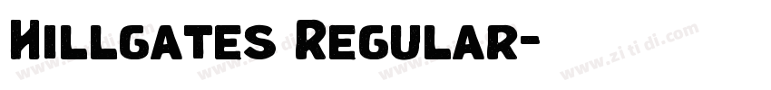 Hillgates Regular字体转换 Hillgates Regular字体转换